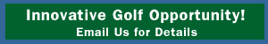 Innovative Golf Opportunity